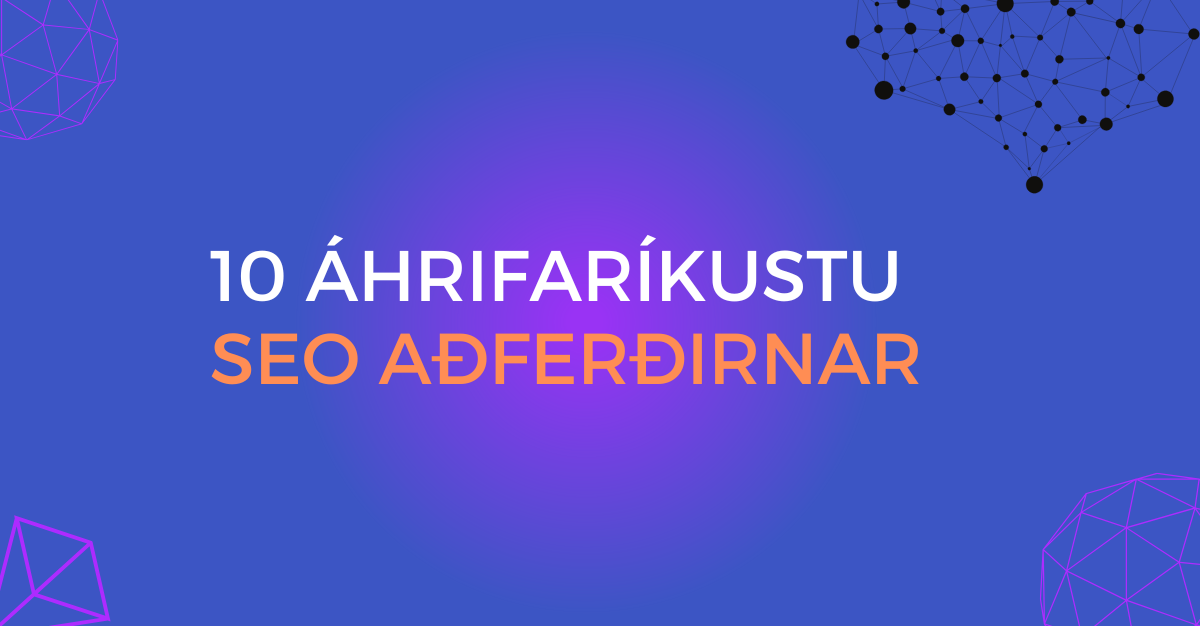 text saying 10 áhrifaríkustu seo aðferðirnar with blue background.